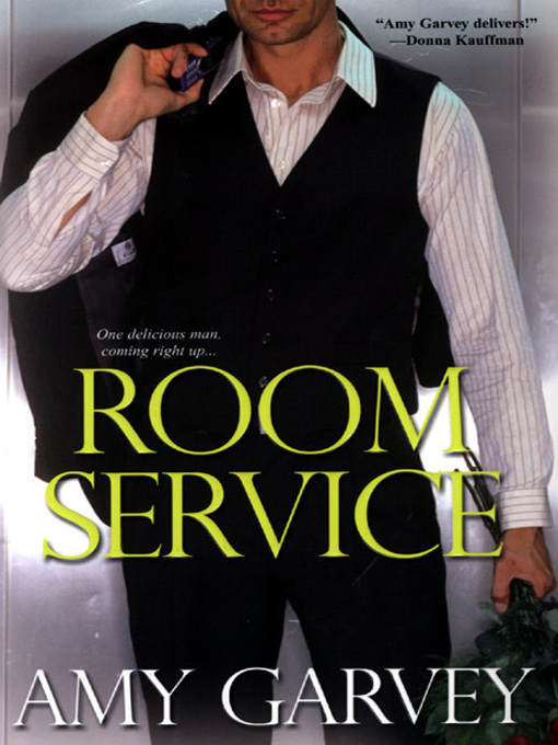 Title details for Room Service by Amy Garvey - Available